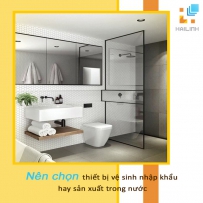 Nên chọn thiết bị vệ sinh nhập khẩu hay sản xuất trong nước