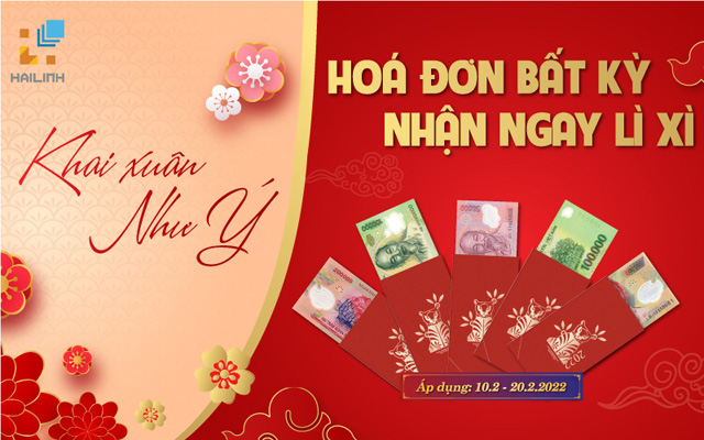 Khai xuân 2022 - Mua hàng nhận lì xì may mắn đắc lộc cả năm tại Hải Linh